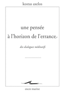 Une pensée à l'horizon de l'errance